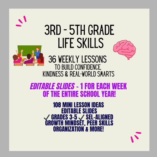 Year-Long Life Skills Slides | 36 Editable SEL Lessons for Grades 3–5