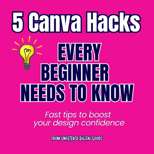 5 Canva Hacks for Beginners | Time-Saving Design Tips for Teachers, Creators & Side Hustlers