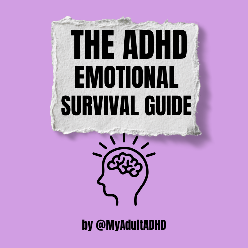 The ADHD Emotional Survival Guide
