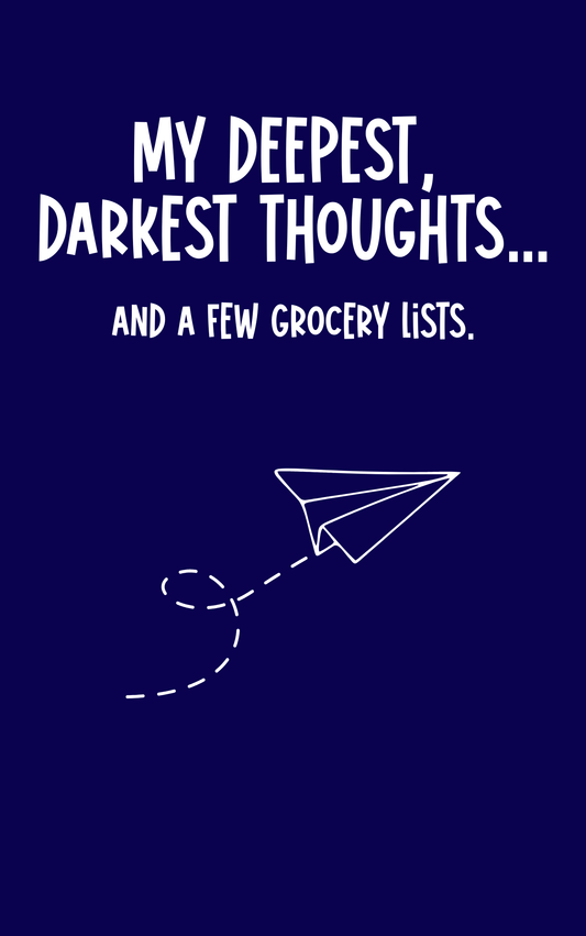 My Deepest, Darkest Thoughts | Funny Brain Dump & List Notebook
