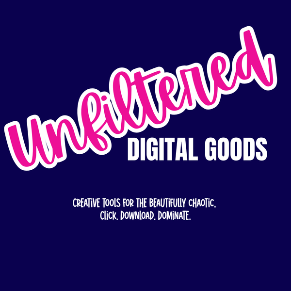 Unfiltered Digital Goods