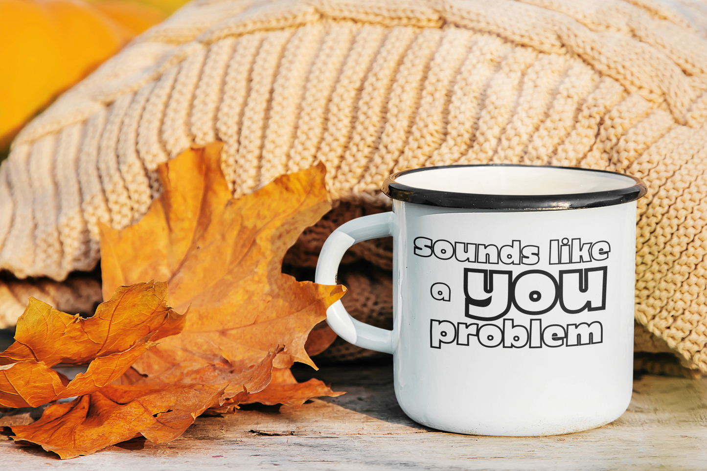 Sounds Like a YOU Problem SVG | Cricut Cut File | Editable Canva Template