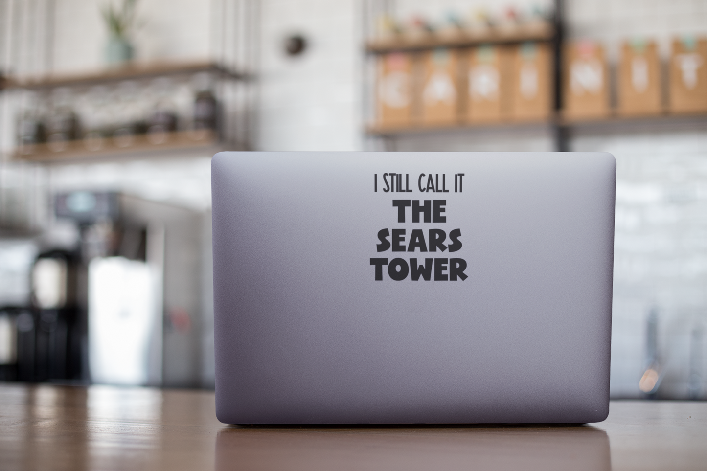 I Still Call it The Sears Tower SVG | Cricut Cut File | Editable Canva Template