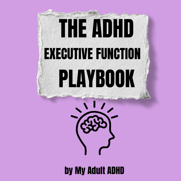 ADHD Executive Function Playbook